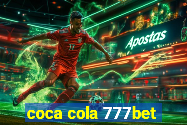 coca cola 777bet